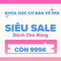 Phần 4 – 1: Triển khai chiến lược Marketing Spa 1 cách hiệu quả. Cho khách hàng tiềm năng biết và quan tâm tới bạn